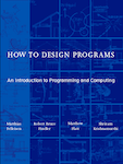 How to Design Programs